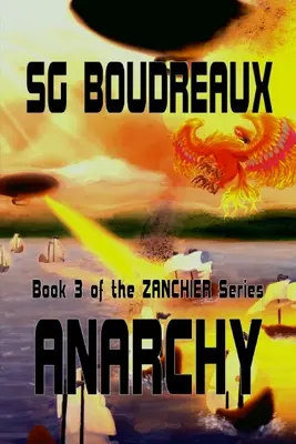 Anarchie Buch 3 der Zanchier-Reihe - Anarchy book 3 of the Zanchier Series