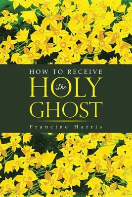 Wie man den Heiligen Geist empfängt - How to Receive the Holy Ghost