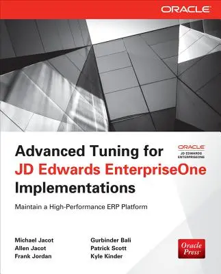 Fortgeschrittenes Tuning für JD Edwards EnterpriseOne-Implementierungen - Advanced Tuning for JD Edwards EnterpriseOne Implementations