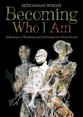 Werden, wer ich bin: Überlegungen zur Ganzheit und zum Annehmen unserer göttlichen Geschichten - Becoming Who I Am: Reflections on Wholeness and Embracing Our Divine Stories