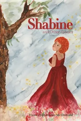 Shabine und andere Geschichten - Shabine and Other Stories