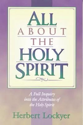 Alles über den Heiligen Geist - All about the Holy Spirit