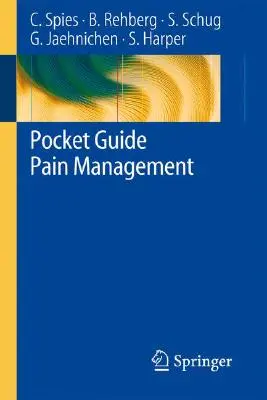 Pocket Guide Schmerzmanagement - Pocket Guide Pain Management