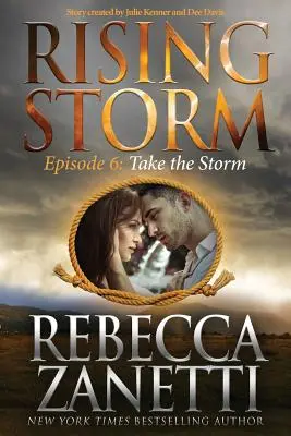 Nimm den Sturm: Folge 6 - Take the Storm: Episode 6