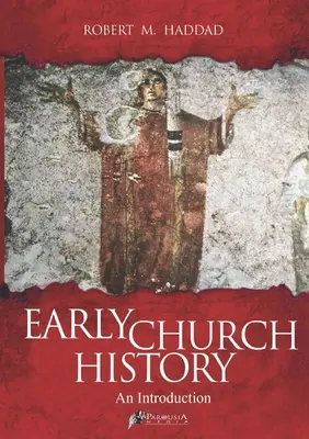 Frühe Kirchengeschichte - Early Church History