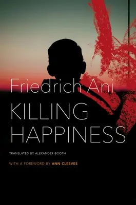 Tödliches Glück - Killing Happiness