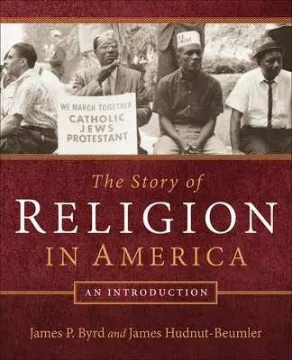 Die Geschichte der Religion in Amerika: Eine Einführung - The Story of Religion in America: An Introduction