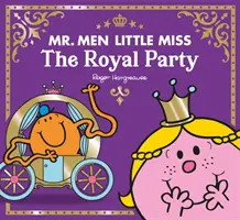 Mr. Men Little Miss Die königliche Party - Mr Men Little Miss The Royal Party