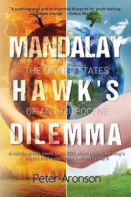 Das Dilemma des Mandalay Hawk: Die Vereinigten Staaten von Anthropozän - Mandalay Hawk's Dilemma: The United States of Anthropocene