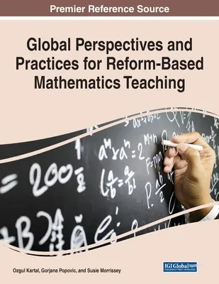 Globale Perspektiven und Praktiken für einen reformorientierten Mathematikunterricht - Global Perspectives and Practices for Reform-Based Mathematics Teaching
