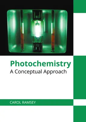 Fotochemie: Eine konzeptionelle Annäherung - Photochemistry: A Conceptual Approach