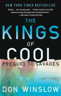 Die Könige der Coolen: Eine Vorgeschichte zu Savages - The Kings of Cool: A Prequel to Savages