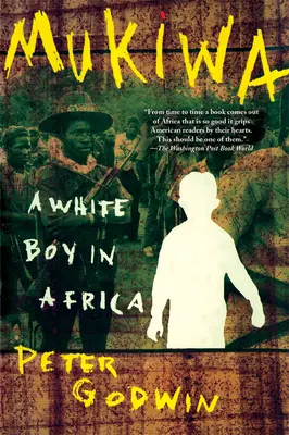 Mukiwa: Ein weißer Junge in Afrika - Mukiwa: A White Boy in Africa