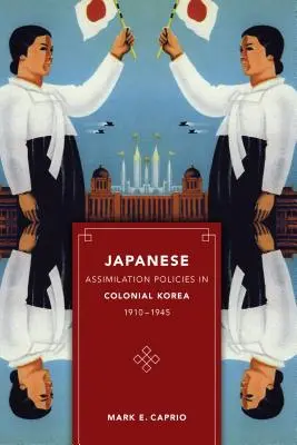 Die japanische Assimilationspolitik im kolonialen Korea, 1910-1945 - Japanese Assimilation Policies in Colonial Korea, 1910-1945