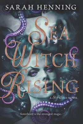 Die aufsteigende Meerhexe - Sea Witch Rising