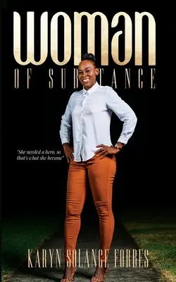 Eine Frau mit Substanz - Woman of Substance