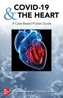 Covid-19 und das Herz: Ein fallbezogener Taschenführer - Covid-19 and the Heart: A Case-Based Pocket Guide