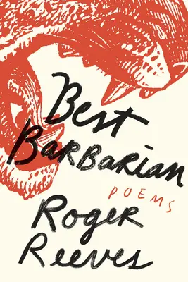 Beste Barbaren: Gedichte - Best Barbarian: Poems