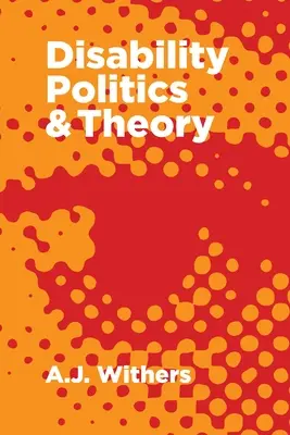 Behindertenpolitik und -theorie - Disability Politics and Theory