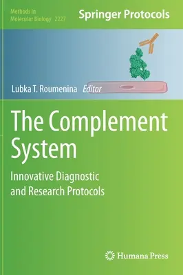 Das Komplementärsystem: Innovative Diagnose- und Forschungsprotokolle - The Complement System: Innovative Diagnostic and Research Protocols