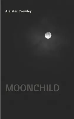 Mondkind - Moonchild