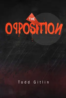 Die Opposition: Band 49 - The Opposition: Volume 49