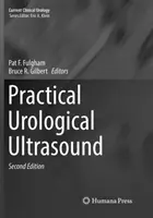 Praktischer urologischer Ultraschall - Practical Urological Ultrasound