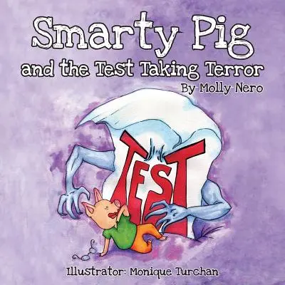 Das kluge Schwein und der Testterror - Smarty Pig and the Test Taking Terror