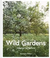 Wilde Gärten - Wild Gardens