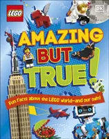 LEGO Erstaunlich, aber wahr - Lustige Fakten über die LEGO Welt und unsere eigene! - LEGO Amazing But True - Fun Facts About the LEGO World and Our Own!