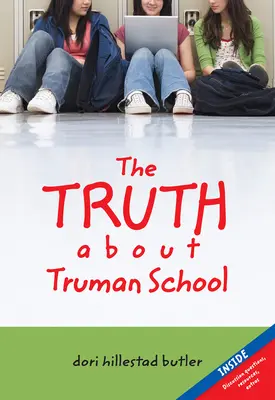 Die Wahrheit über die Truman-Schule - The Truth about Truman School