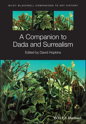 Ein Begleitbuch zu Dada und Surrealismus - A Companion to Dada and Surrealism