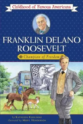 Franklin Delano Roosevelt: Meister der Freiheit - Franklin Delano Roosevelt: Champion of Freedom