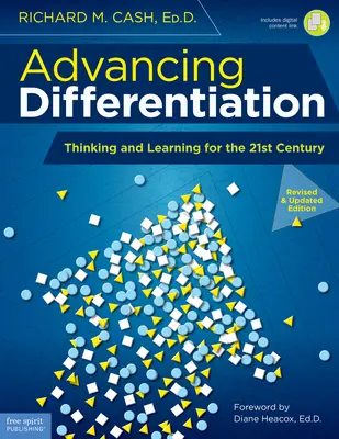 Differenzierung vorantreiben: Denken und Lernen für das 21. Jahrhundert - Advancing Differentiation: Thinking and Learning for the 21st Century