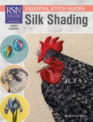 Rsn Essential Stitch Guides: Silk Shading - Großformatige Ausgabe - Rsn Essential Stitch Guides: Silk Shading - Large Format Edition