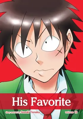 Sein Favorit, Bd. 12: Band 12 - His Favorite, Vol. 12: Volume 12