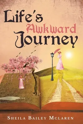 Die unangenehme Reise des Lebens - Life's Awkward Journey