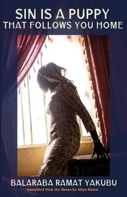 Die Sünde ist ein Welpe, der dir nach Hause folgt - Sin Is a Puppy That Follows You Home