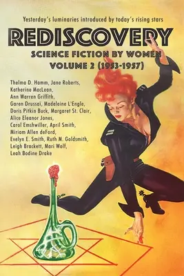 Wiederentdeckung, Band 2: Science Fiction von Frauen (1953-1957) - Rediscovery, Volume 2: Science Fiction by Women (1953-1957)