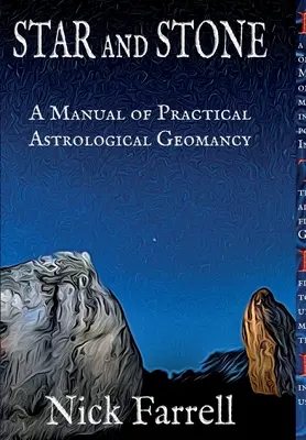 Stern und Stein (gebunden): Ein Handbuch der praktischen astrologischen Geomantie - Star and Stone (hardback): A Manual of Practical Astrological Geomancy