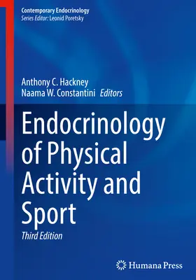 Endokrinologie von körperlicher Aktivität und Sport - Endocrinology of Physical Activity and Sport