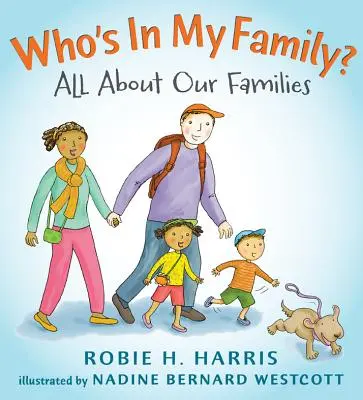 Wer gehört zu meiner Familie? Alles über unsere Familien - Who's in My Family?: All about Our Families