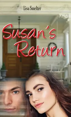 Susans Rückkehr - Susan's Return