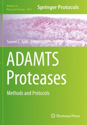 Adamts Proteasen: Methoden und Protokolle - Adamts Proteases: Methods and Protocols
