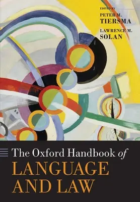 Das Oxford-Handbuch zu Sprache und Recht - The Oxford Handbook of Language and Law
