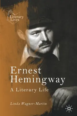 Ernest Hemingway: Ein literarisches Leben - Ernest Hemingway: A Literary Life