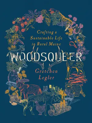 Woodsqueer: Ein nachhaltiges Leben auf dem Land - Woodsqueer: Crafting a Sustainable Rural Life