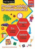 Primäre Problemlösung in der Mathematik - Analysieren, Ausprobieren, Erforschen - Primary Problem-Solving in Mathematics - Analyse, Try, Explore