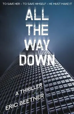 Den ganzen Weg nach unten - All the Way Down