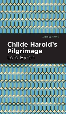 Childe Harolds Pilgerreise - Childe Harold's Pilgrimage